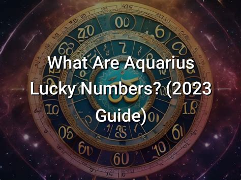 aquarius lucky days and numbers|Everything You Wanted to Know About Aquarius Lucky Numbers.